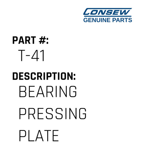 Bearing Pressing Plate - Consew #T-41 Genuine Consew Part