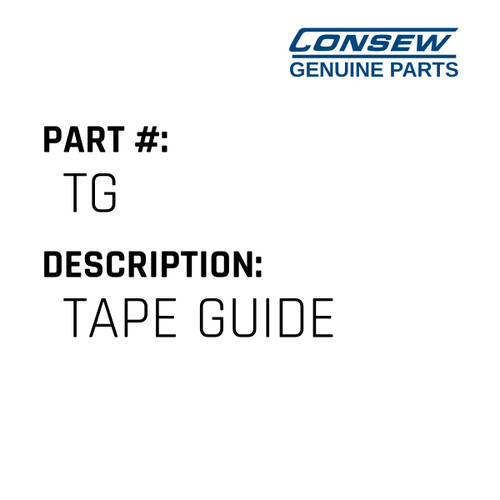 Tape Guide - Consew #TG Genuine Consew Part