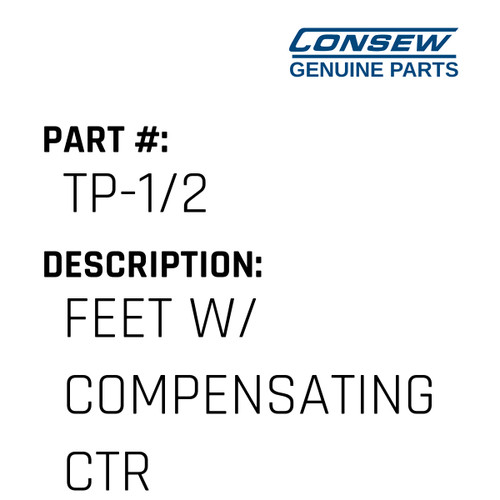 Feet W/ Compensating Ctr Guide - Consew #TP-1/2 Genuine Consew Part