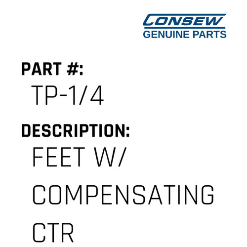 Feet W/ Compensating Ctr Guide - Consew #TP-1/4 Genuine Consew Part