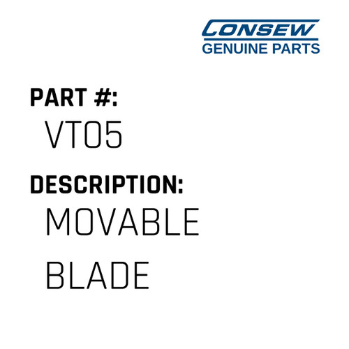 Movable Blade - Consew #VT05 Genuine Consew Part