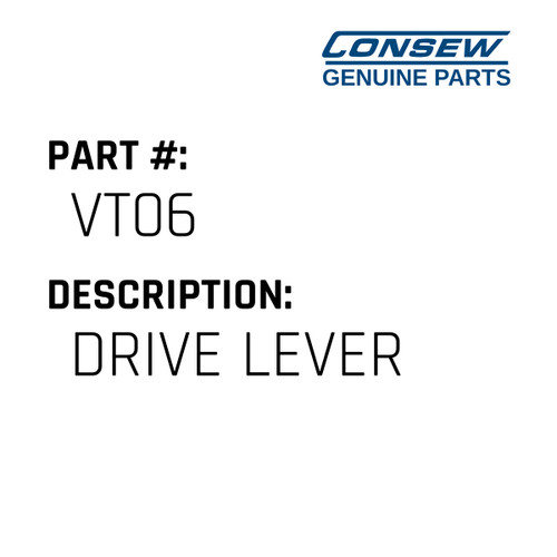 Drive Lever - Consew #VT06 Genuine Consew Part