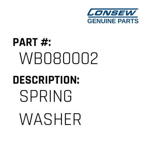 Spring Washer - Consew #WB080002 Genuine Consew Part