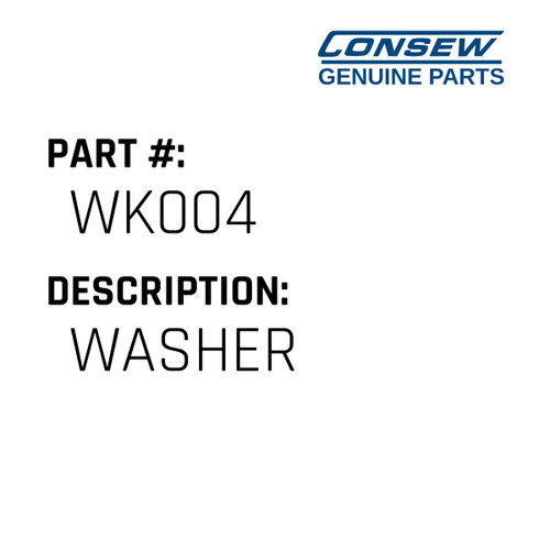 Washer - Consew #WK004 Genuine Consew Part