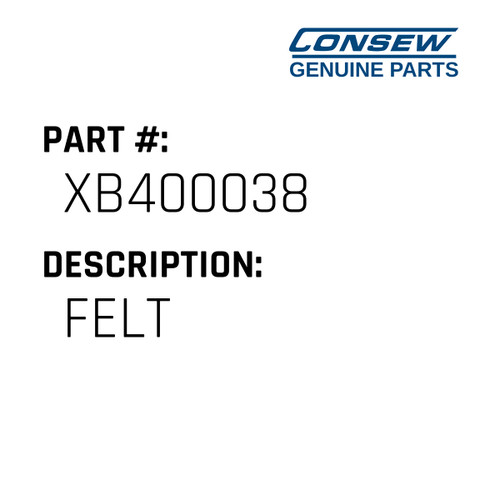 Felt - Consew #XB400038 Genuine Consew Part