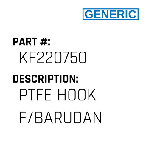 Ptfe Hook F/Barudan - Generic #KF220750