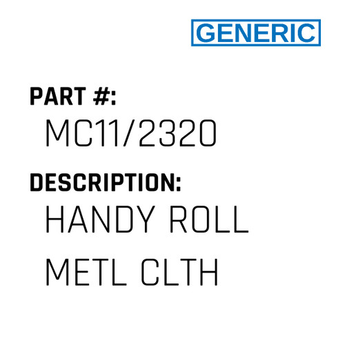 Handy Roll Metl Clth - Generic #MC11/2320