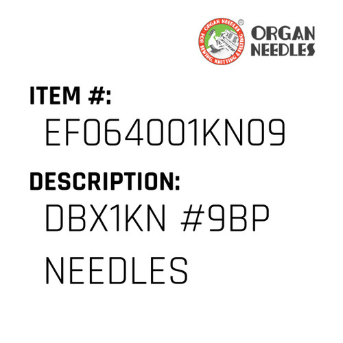 Dbx1Kn #9Bp Needles - Organ Needle #EF064001KN09