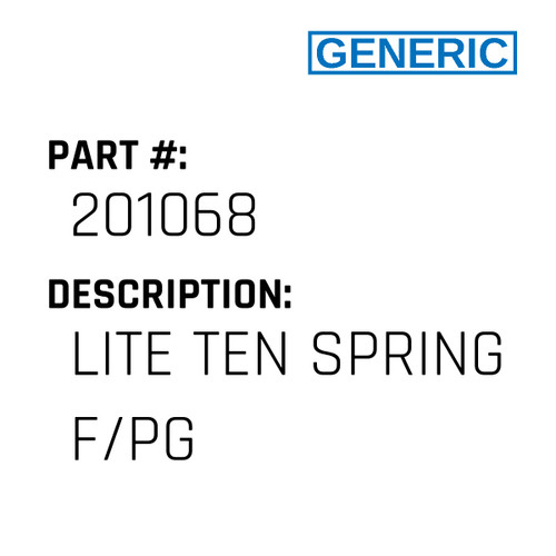 Lite Ten Spring F/Pg - Generic #201068