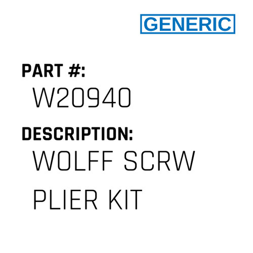 Wolff Scrw Plier Kit - Generic #W20940
