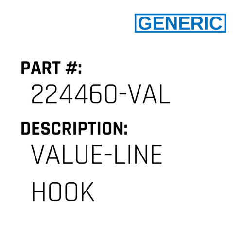 Value-Line Hook - Generic #224460-VAL