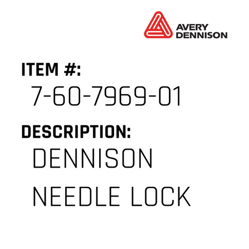 Dennison Needle Lock - Avery-Dennison #7-60-7969-01