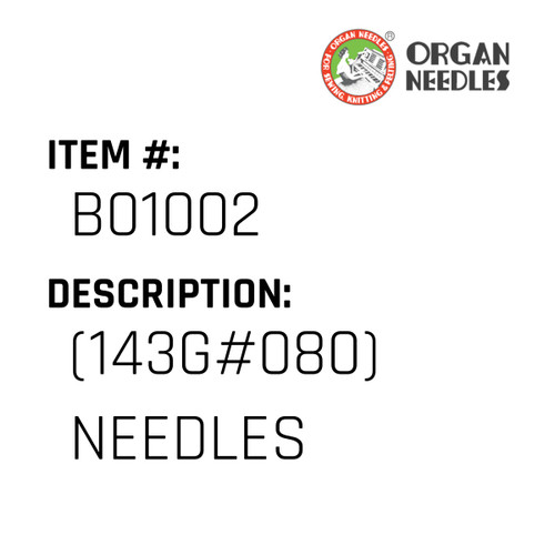 (143G#080) Needles - Organ Needle #B01002