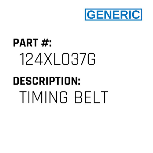 Timing Belt - Generic #124XL037G