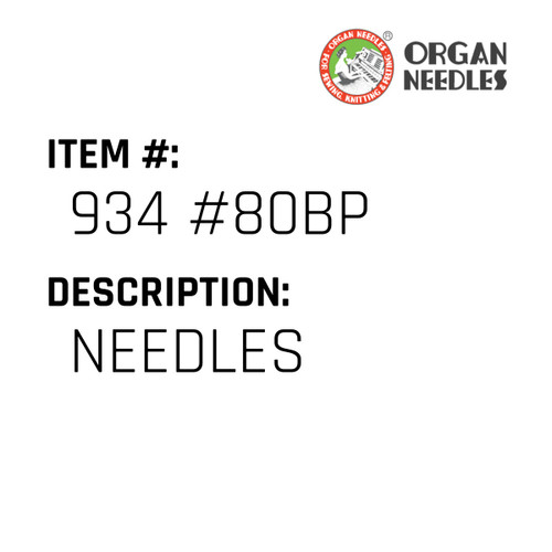 Needles - Organ Needle #934 #80BP