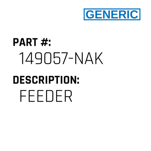 Feeder - Generic #149057-NAK