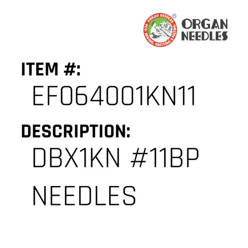 Dbx1Kn #11Bp Needles - Organ Needle #EF064001KN11