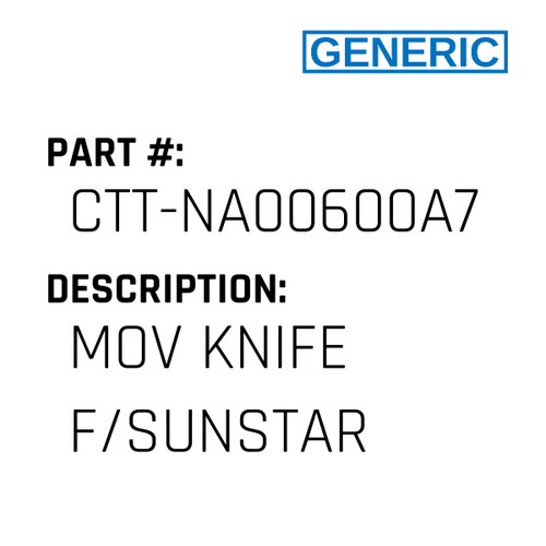 Mov Knife F/Sunstar - Generic #CTT-NA00600A7