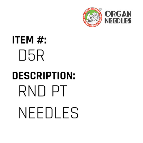 Rnd Pt Needles - Organ Needle #D5R