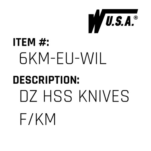 Dz Hss Knives F/Km - Wilson #6KM-EU-WIL