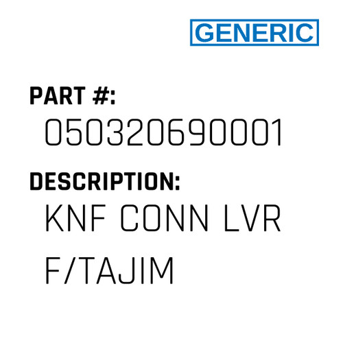Knf Conn Lvr F/Tajim - Generic #050320690001