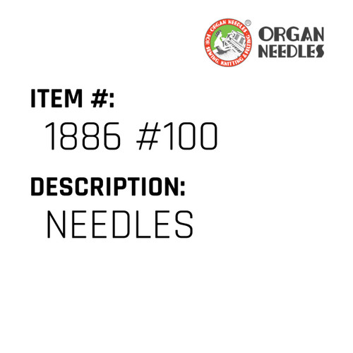 Needles - Organ Needle #1886 #100