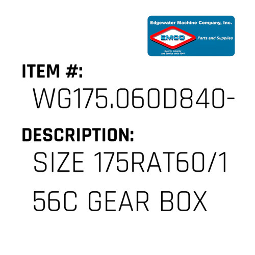 Size 175Rat60/1 56C Gear Box - EMCO #WG175.060D840-EMCO