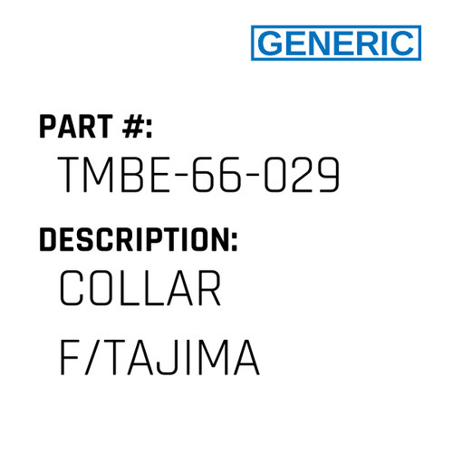 Collar F/Tajima - Generic #TMBE-66-029