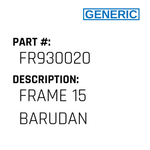 Frame 15 Barudan - Generic #FR930020