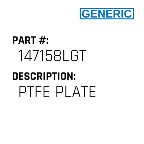 Ptfe Plate - Generic #147158LGT