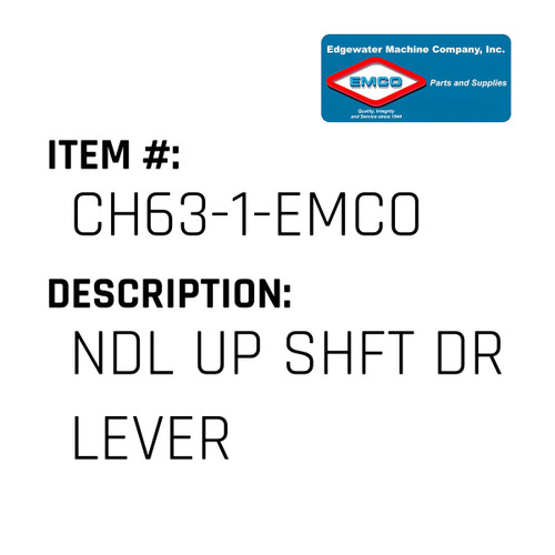 Ndl Up Shft Dr Lever - EMCO #CH63-1-EMCO