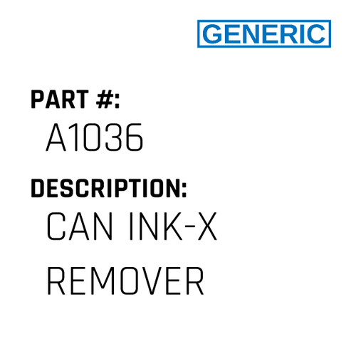 Can Ink-X Remover - Generic #A1036