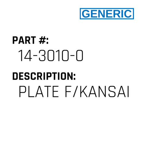 Plate F/Kansai - Generic #14-3010-0