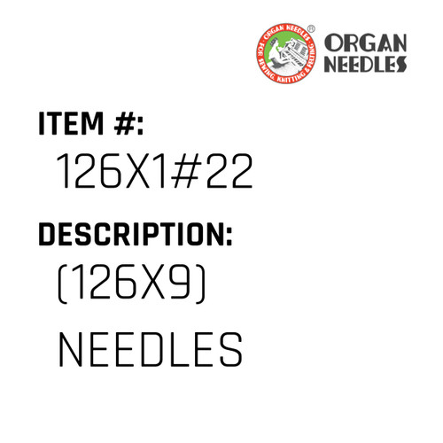 (126X9) Needles - Organ Needle #126X1#22