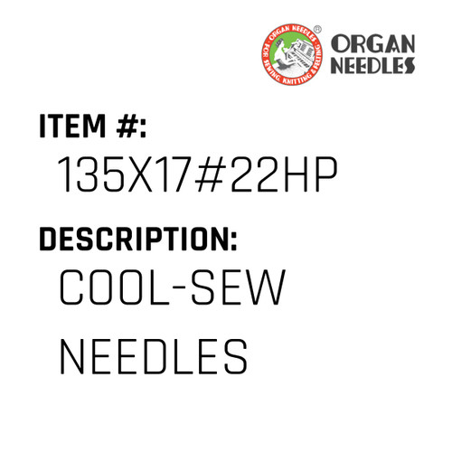 Cool-Sew Needles - Organ Needle #135X17#22HP