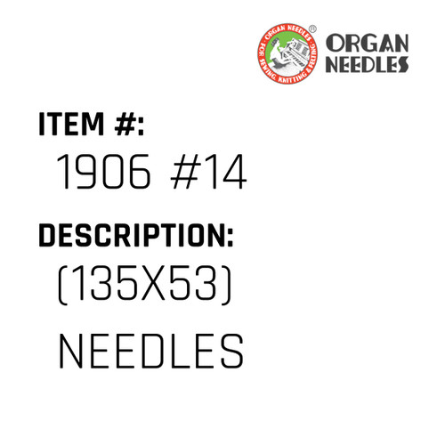 (135X53) Needles - Organ Needle #1906 #14