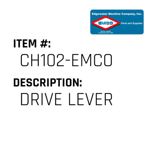 Drive Lever - EMCO #CH102-EMCO