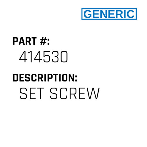 Set Screw - Generic #414530