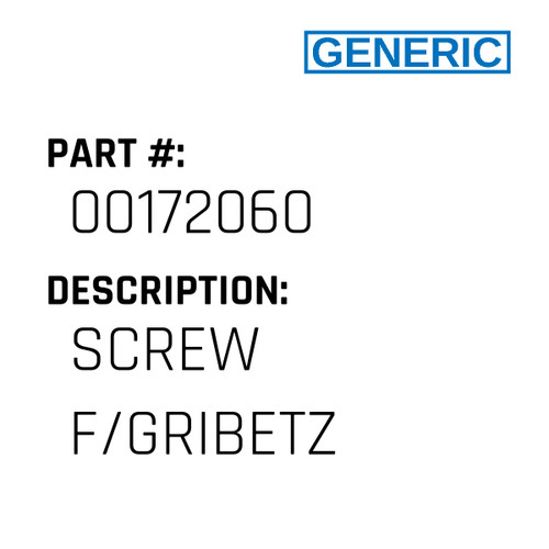 Screw F/Gribetz - Generic #00172060