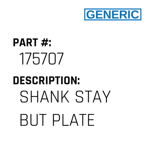 Shank Stay But Plate - Generic #175707