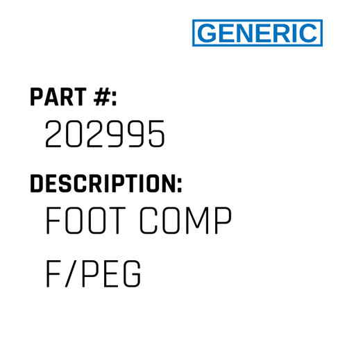 Foot Comp F/Peg - Generic #202995