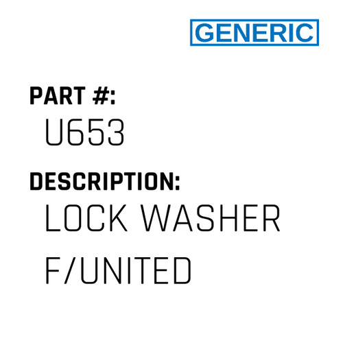Lock Washer F/United - Generic #U653