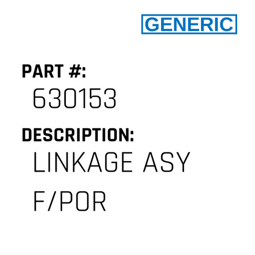 Linkage Asy F/Por - Generic #630153