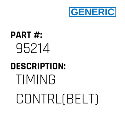 Timing Contrl(Belt) - Generic #95214