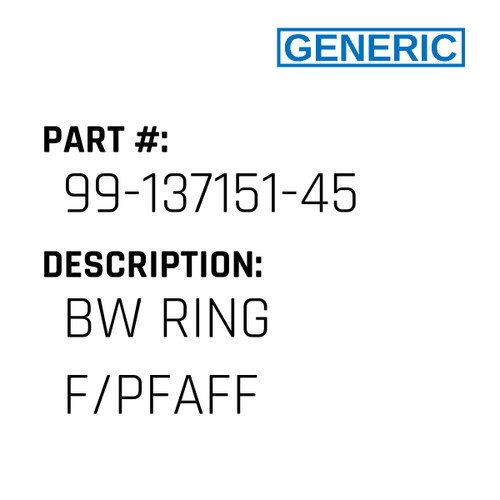 Bw Ring F/Pfaff - Generic #99-137151-45