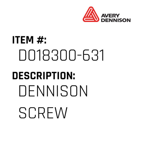 Dennison Screw - Avery-Dennison #D018300-631