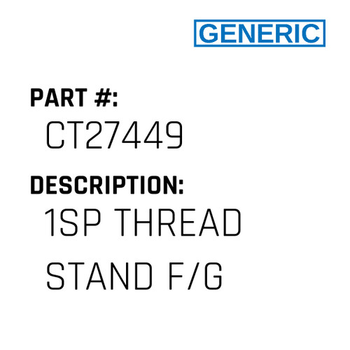 1Sp Thread Stand F/G - Generic #CT27449