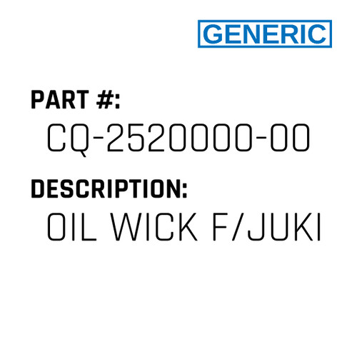 Oil Wick F/Juki - Generic #CQ-2520000-00