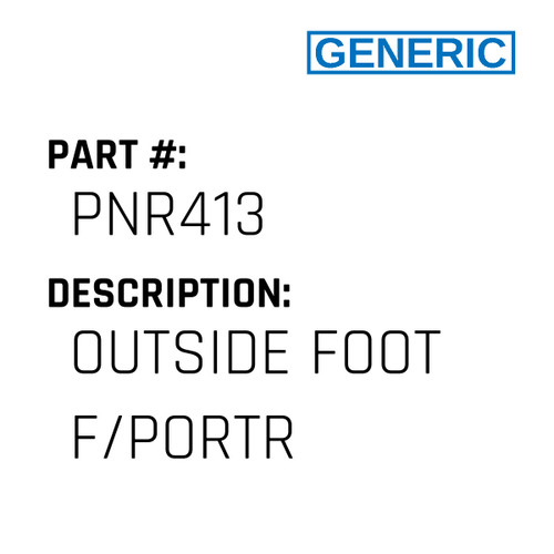 Outside Foot F/Portr - Generic #PNR413