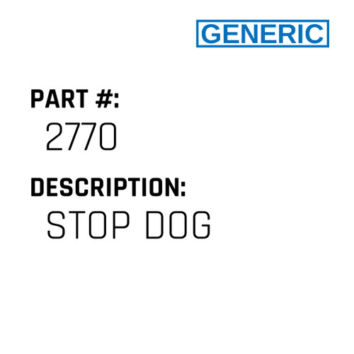 Stop Dog - Generic #2770